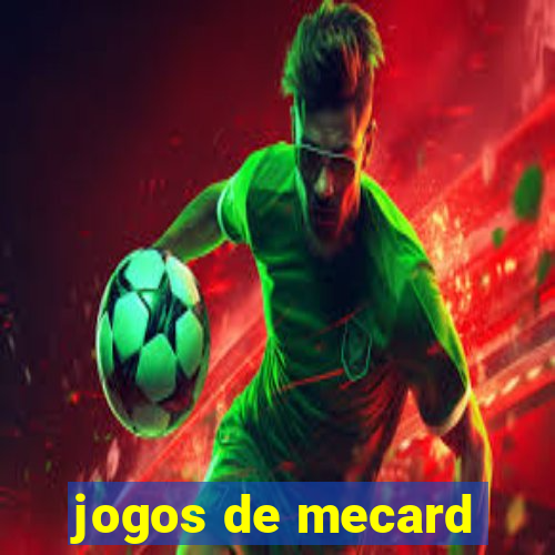 jogos de mecard